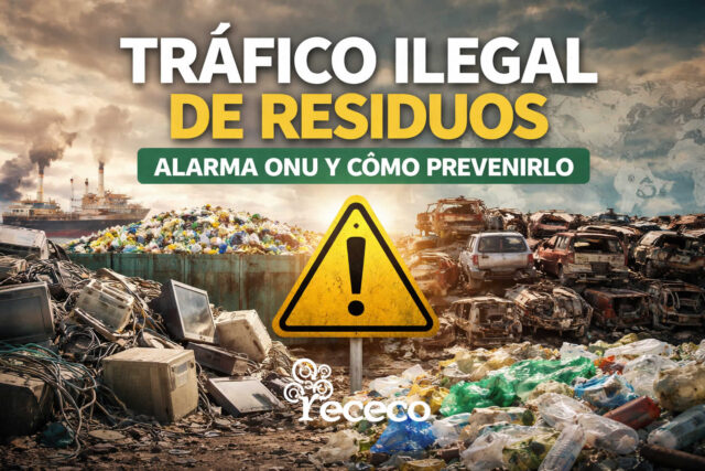tráfico ilegal de residuos